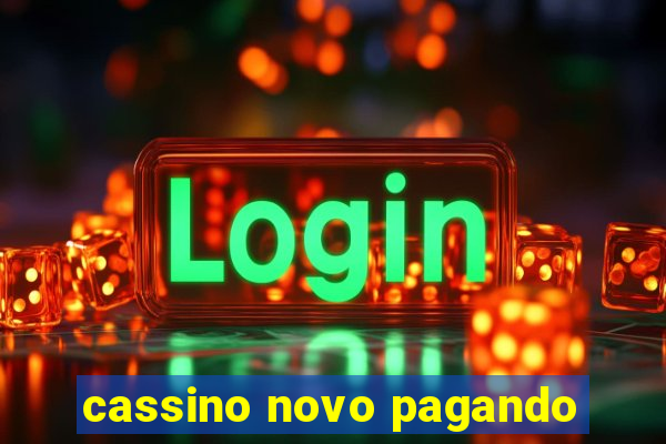 cassino novo pagando