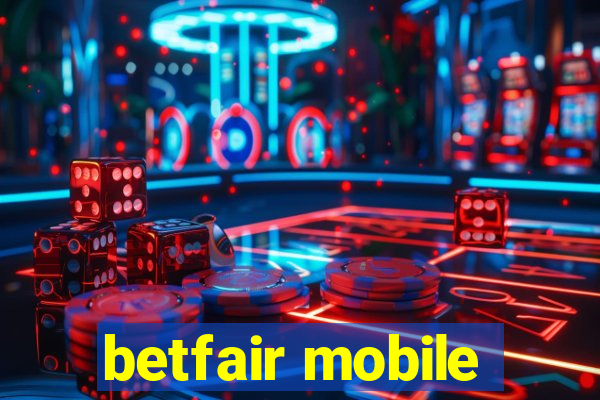 betfair mobile