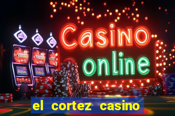 el cortez casino in las vegas