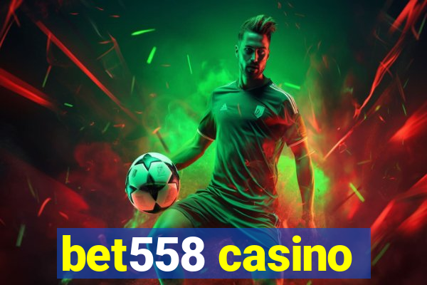 bet558 casino