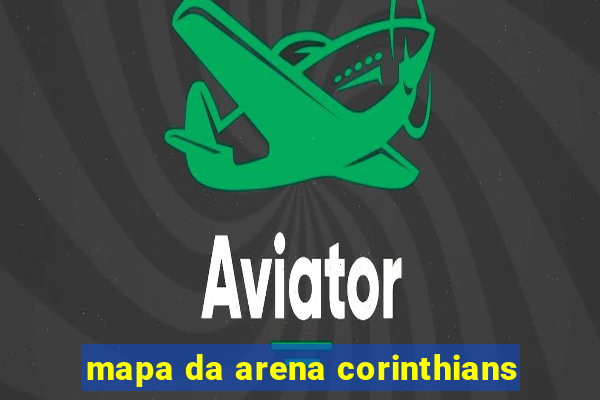 mapa da arena corinthians