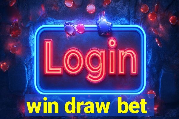 win draw bet