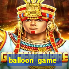 balloon game balloon game