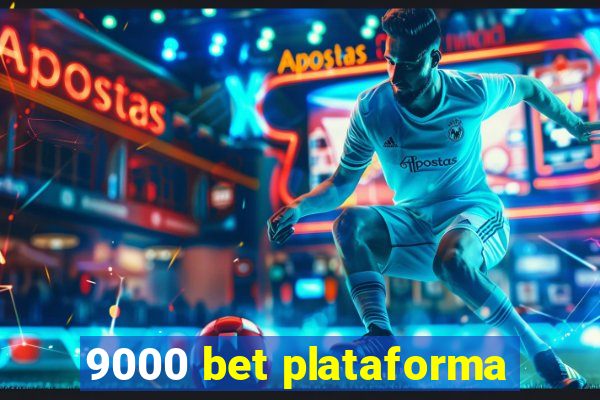 9000 bet plataforma