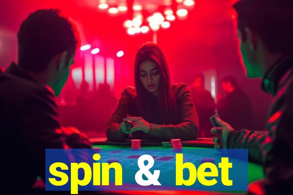 spin & bet