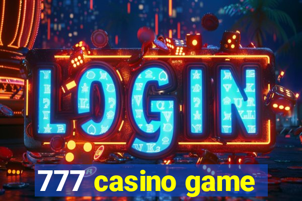 777 casino game