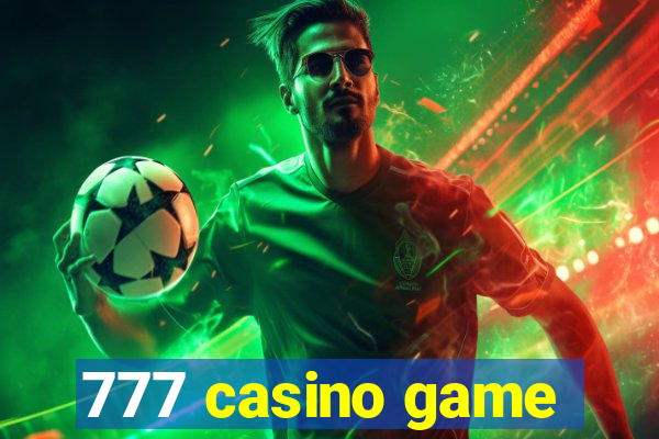 777 casino game