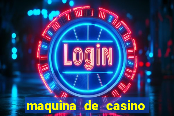 maquina de casino sin internet