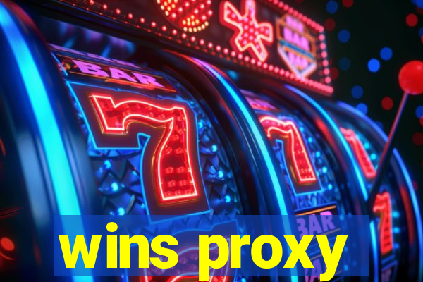 wins proxy