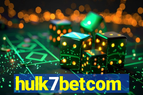 hulk7betcom