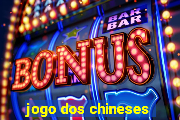 jogo dos chineses