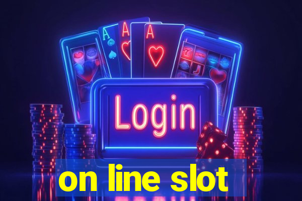 on line slot