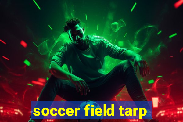 soccer field tarp