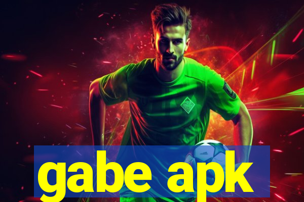 gabe apk