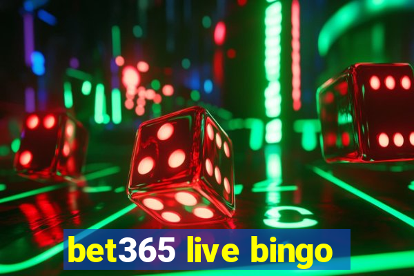 bet365 live bingo