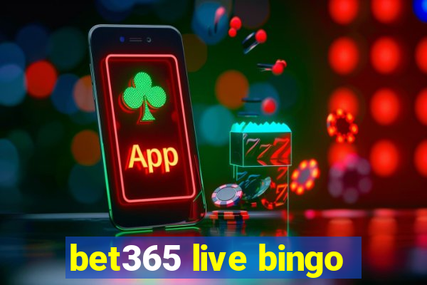 bet365 live bingo