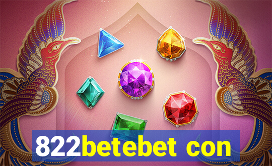 822betebet con