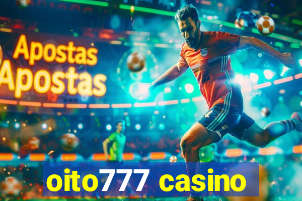 oito777 casino