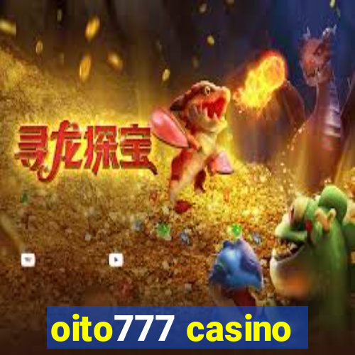 oito777 casino