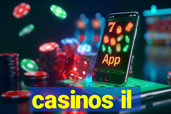 casinos il