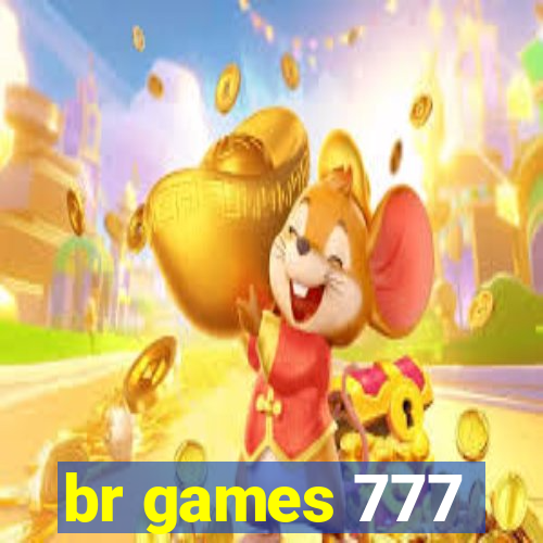 br games 777