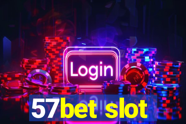 57bet slot