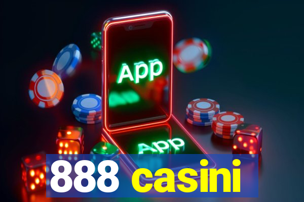 888 casini