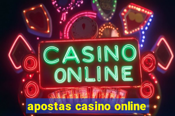 apostas casino online