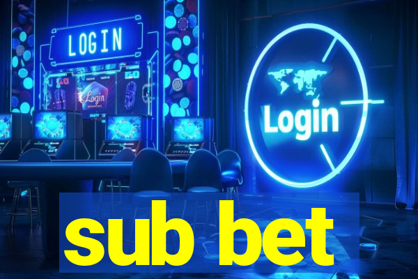 sub bet