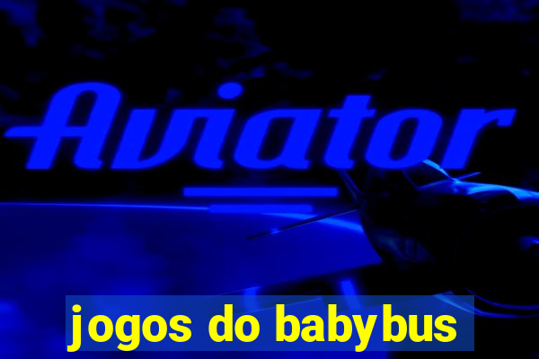 jogos do babybus