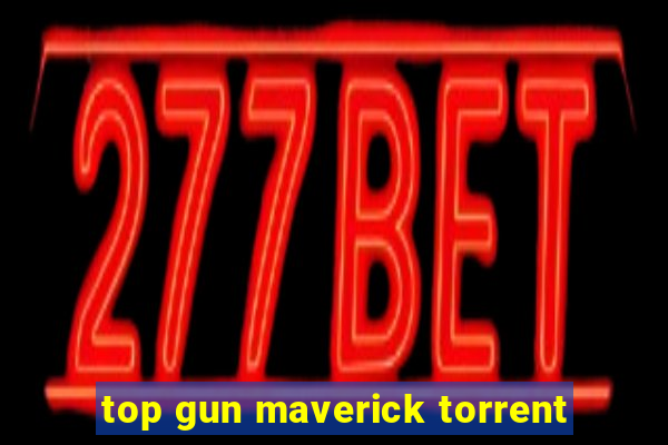 top gun maverick torrent