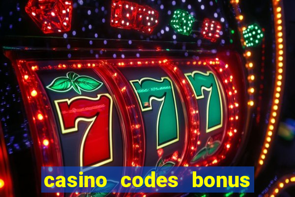 casino codes bonus no deposit