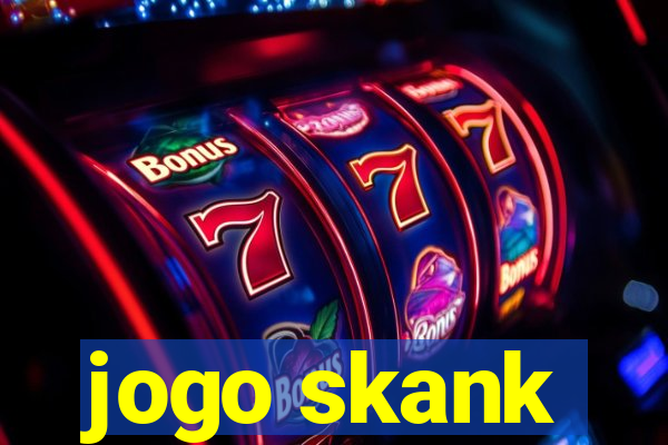 jogo skank