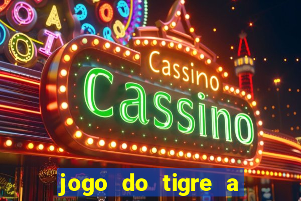 jogo do tigre a partir de 1 real