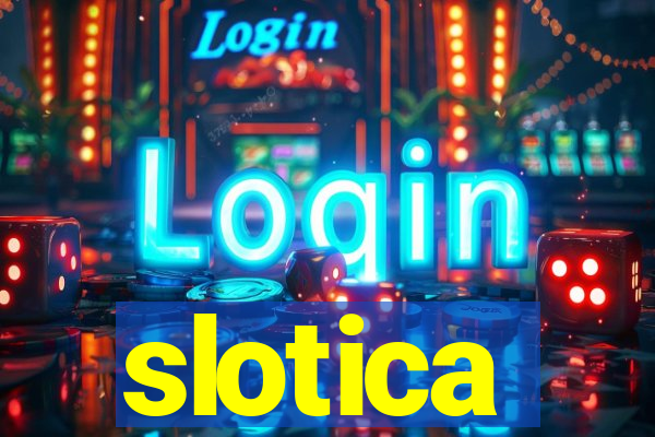 slotica