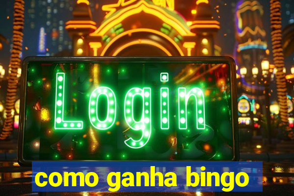 como ganha bingo