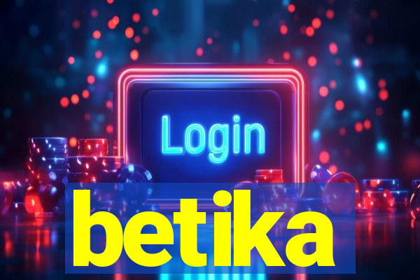 betika