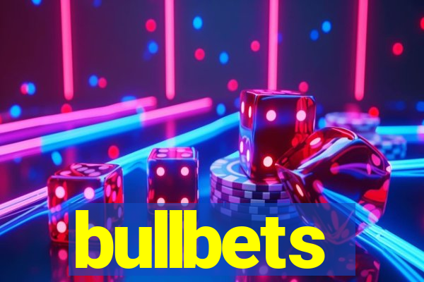 bullbets