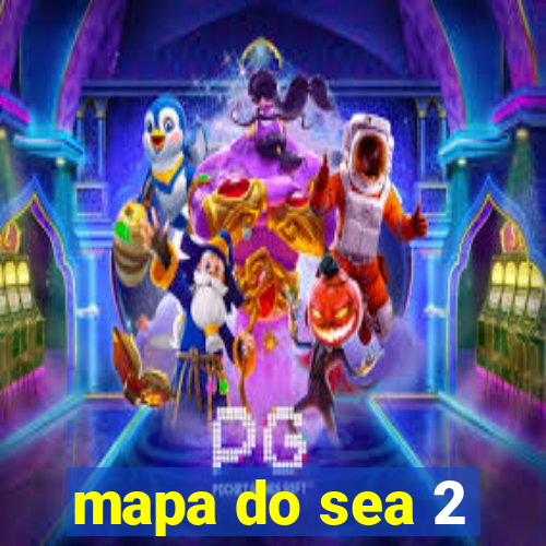 mapa do sea 2