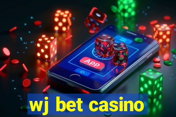 wj bet casino