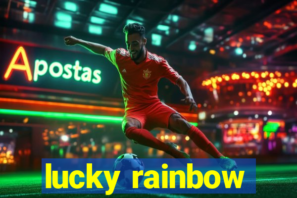 lucky rainbow