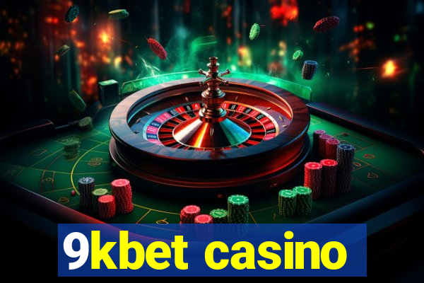 9kbet casino