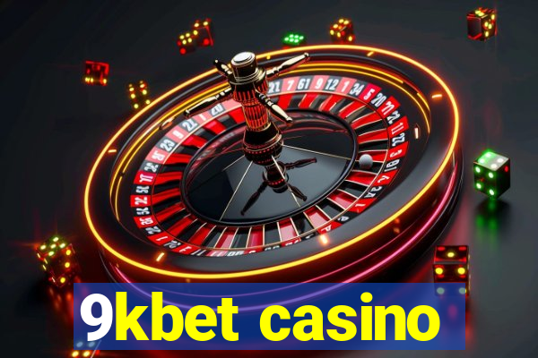 9kbet casino