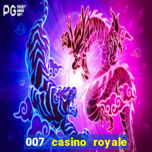 007 casino royale legenda pt