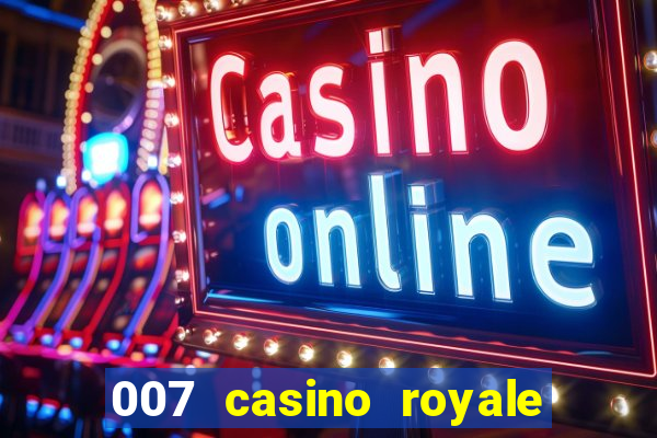 007 casino royale legenda pt