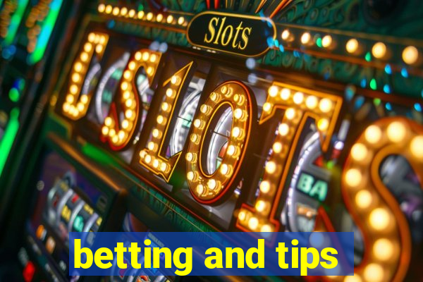 betting and tips