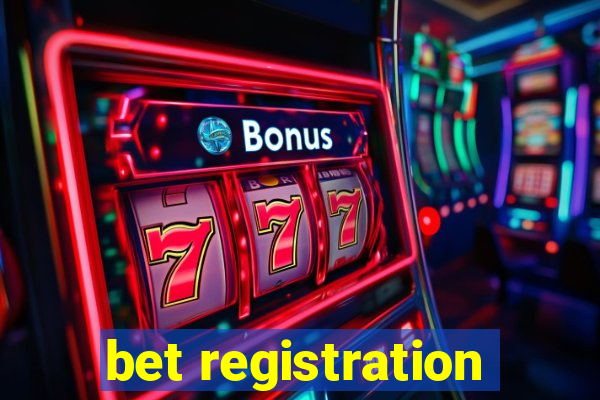 bet registration