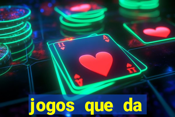 jogos que da b么nus no cadastro