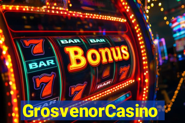 GrosvenorCasino