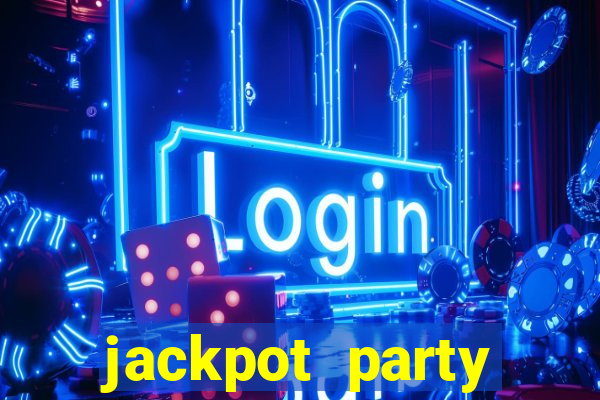 jackpot party casino games